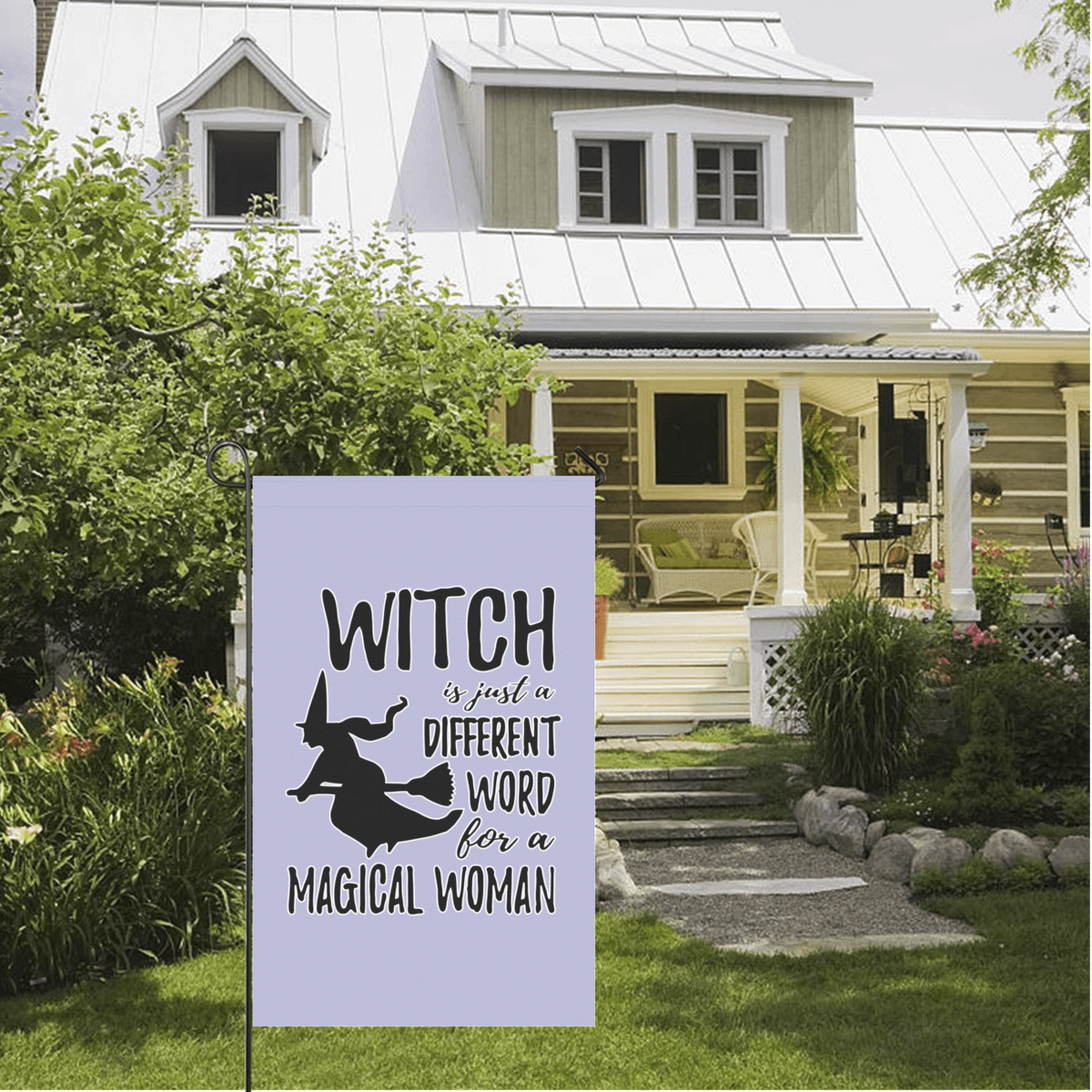 Witch Is Just a Different Word for a Magical Woman Halloween Flag